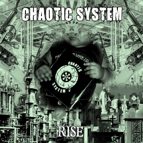Chaotic System - Rise (2020)