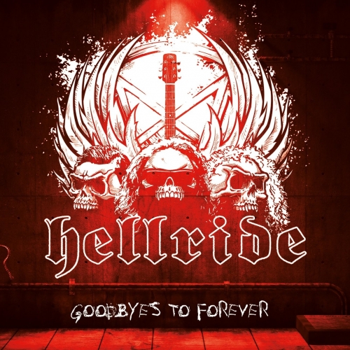 Hellride - Goodbyes to Forever (2020)