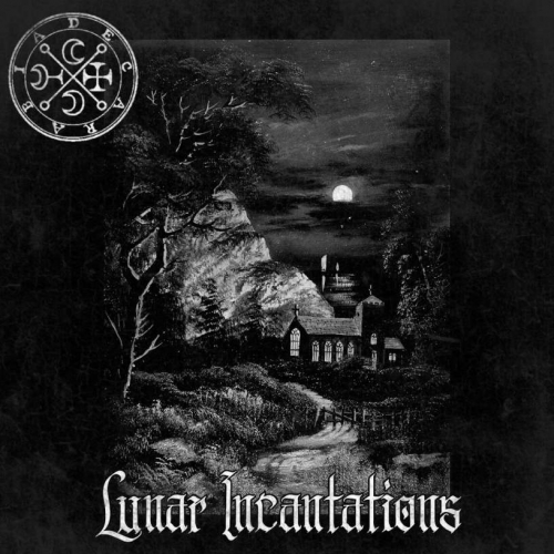 Decarabia - Lunar Incantations (2020)