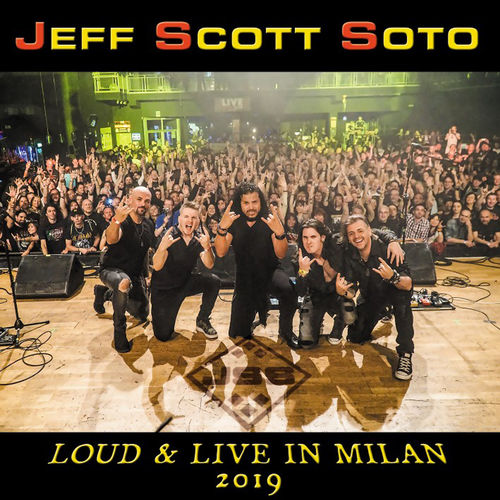 Jeff Scott Soto - Loud & Live in Milan 2019 (2020)