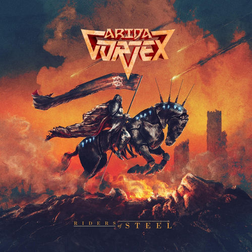 Arida Vortex - Riders of Steel (2020)