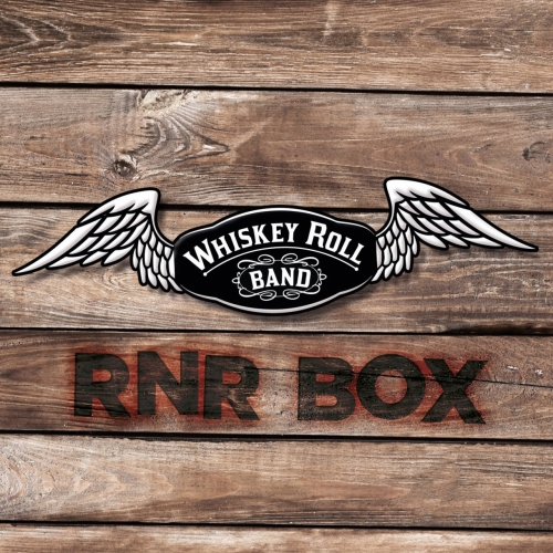 Whiskey Roll - RNR Box (2020)
