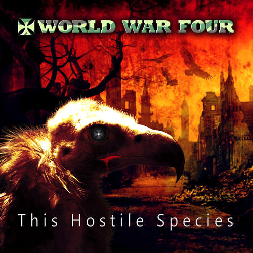 World War Four - This Hostile Species (2020)
