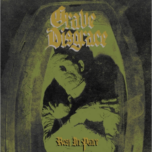 Grave Disgrace - Rest in Peace (2020)