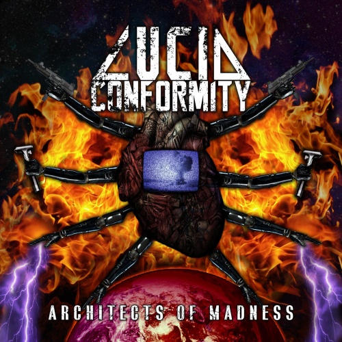 Lucid Conformity - Architects of Madness (2020)