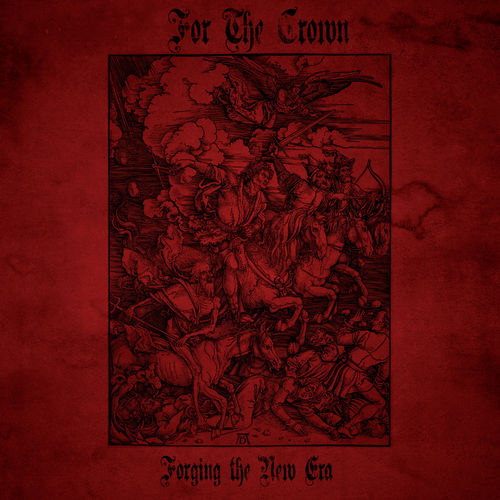For the Crown - Forging The New Era (2020)