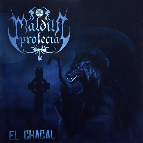 Maldita Profecia - El Chacal (2020)