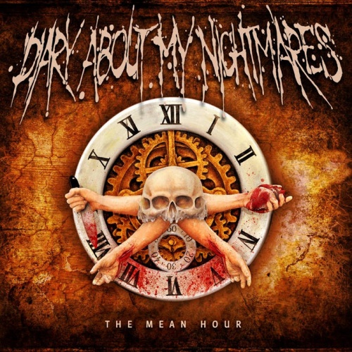 Diary About My Nightmares - The Mean Hour (2013)