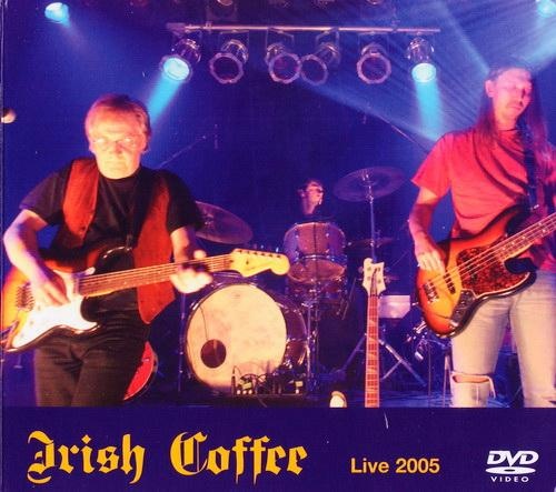 Irish Coffee - Live Rockpalast (2005)