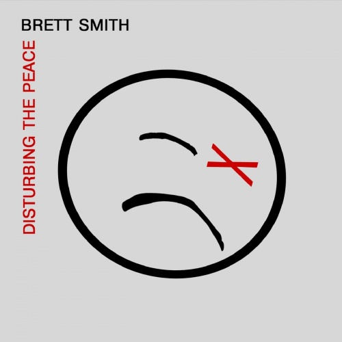 Brett Smith - Disturbing the Peace (2020)