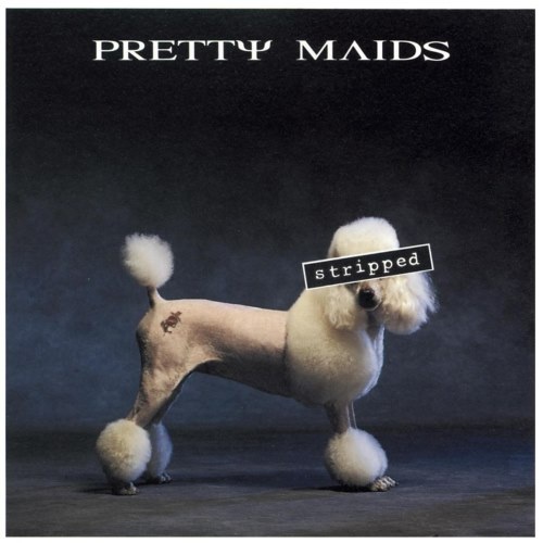 Pretty Maids - Striрреd (1993)