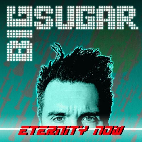 Big Sugar - Eternity Now (2020)