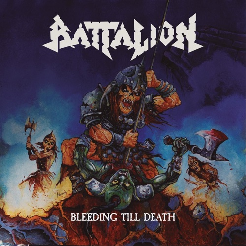 Battalion - Bleeding Till Death (2020)