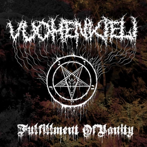 Vuohenkieli - Fulfillment of Vanity (2020)