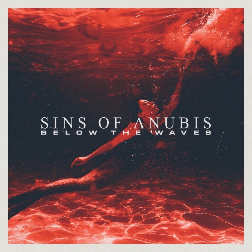 Sins Of Anubis - Below the Waves (EP) (2020)