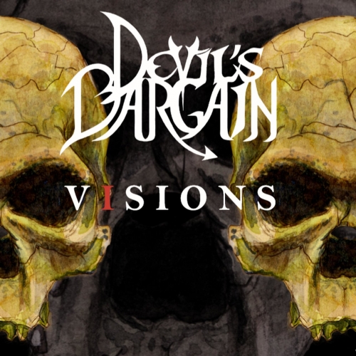 Devil's Bargain - Visions (2020)