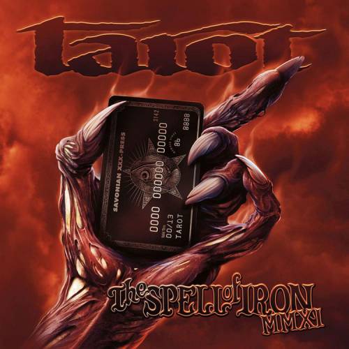 Tarot - The Spell of Iron MMXI (Reissue 2020)
