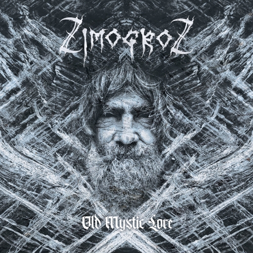 Zimogroz - Old Mystic Lore (2020)