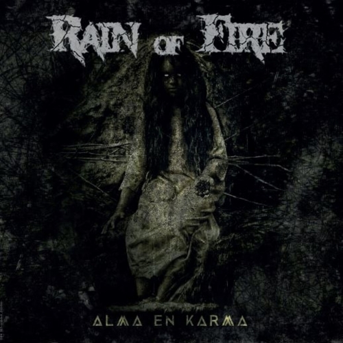 Rain Of Fire - Alma En Karma (2020)