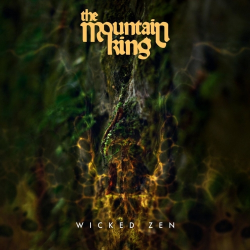 The Mountain King - Wicked Zen (2020)