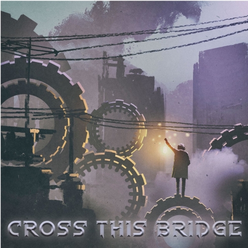 Cross This Bridge - Cross This Bridge (EP) (2020)