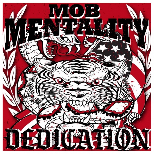 Mob Mentality - Dedication (2020)