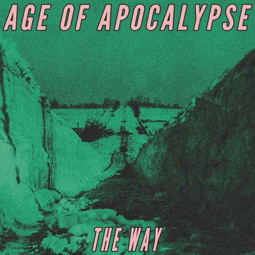 Age of Apocalypse - The Way (EP) (2020)