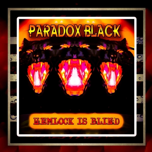 Paradox Black - Hemlock Is Blind (2020)