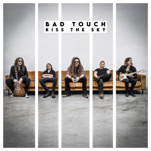 Bad Touch - Kiss the Sky (2020)