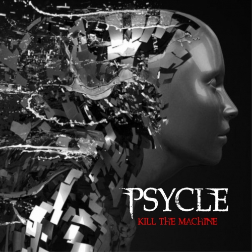 Psycle - Kill The Machine (2020)