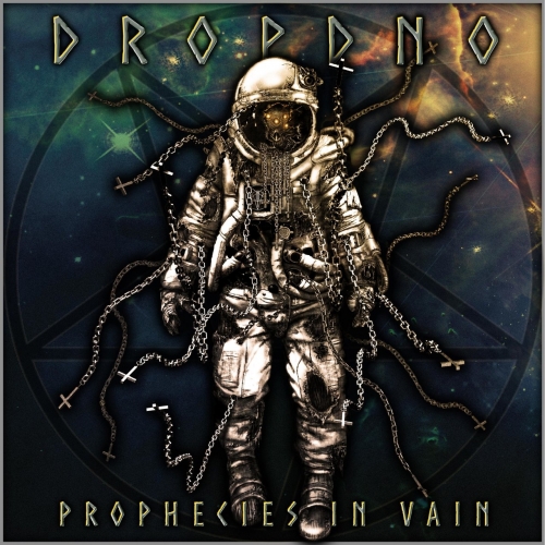 Dropdno - Prophecies in Vain (2020)