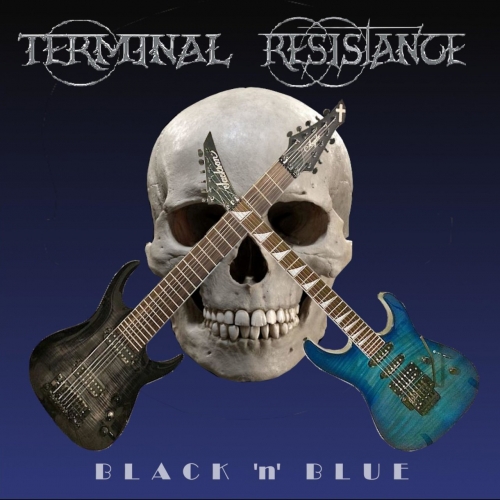 Terminal Resistance - Black 'N' Blue (2020)