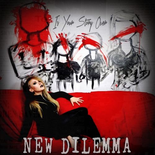 New Dilemma - Is Your Story Over (EP) (2020)