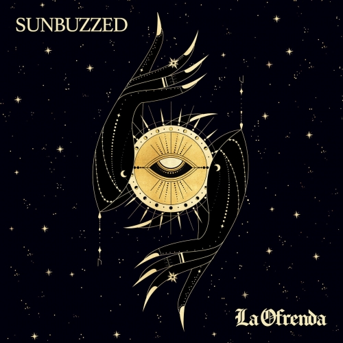Sunbuzzed - La Ofrenda (2020)