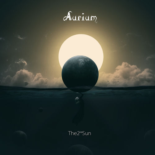 Aurium - The Second Sun (2020)