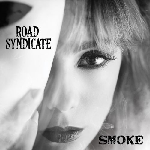 Road Syndicate - Smoke (2020)