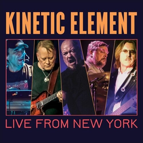 Kinetic Element - Live From New York (2020)