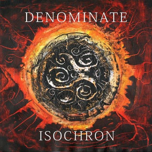 Denominate - Isochron (2020)