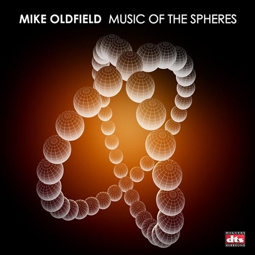 Mike Oldfield - Music Of The Spheres [DTS] (2007)