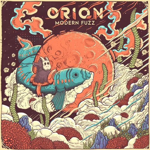 Modern Fuzz - Orion (2020)