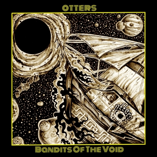 Otters - Bandits of the Void (2020)