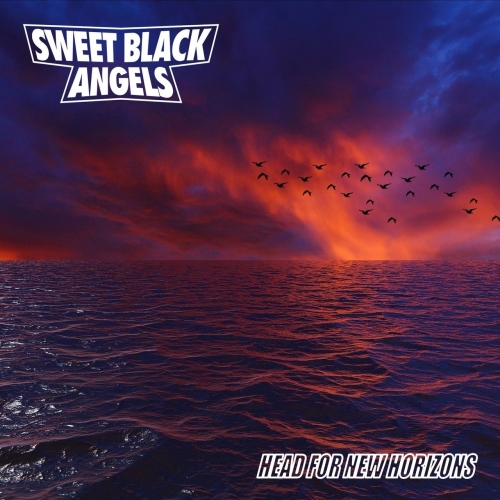 Sweet Black Angels - Head for New Horizons (2020)
