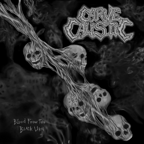 Carve Caustic - Blood from the Black Urn (2020)
