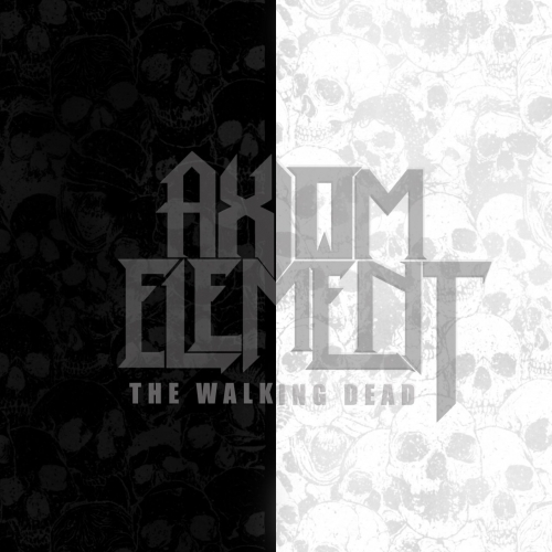 Axiom Element - The Walking Dead (2020)