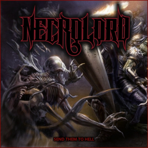 Necrolord - Send Them to Hell (2020)