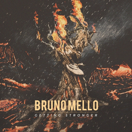 Bruno Mello - Getting Stronger (EP) (2020)
