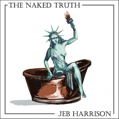 Jeb Harrison - The Naked Truth (2020)