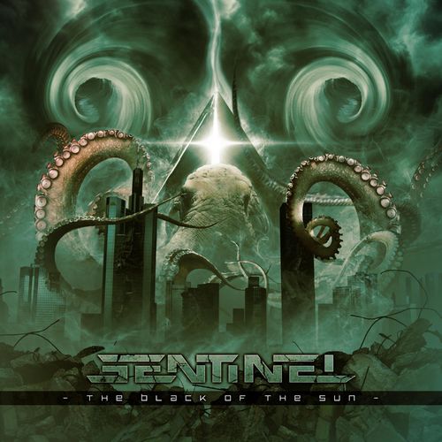 Sentinel - The Black of the Sun (2020)