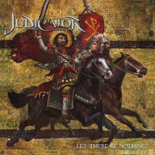 Judicator - Let There Be Nothing (2020)