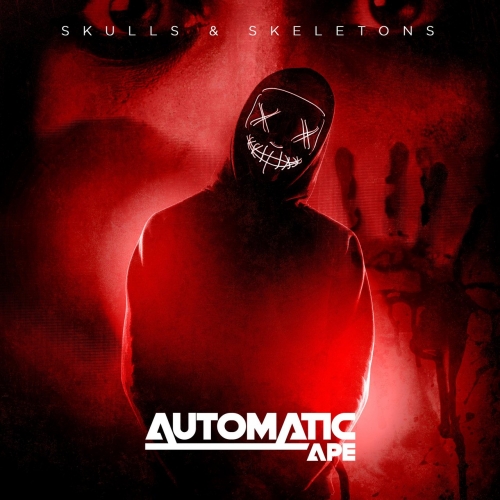 Automatic Ape - Skulls & Skeletons (EP) (2020)